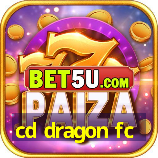 cd dragon fc